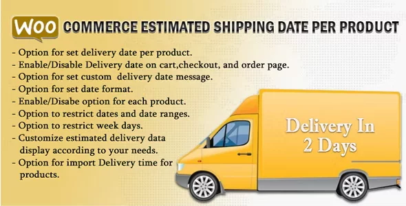 WooCommerce Estimated Shipping Date Per Product